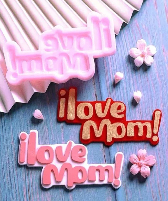 Silicone Mould  Love Mom